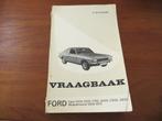 Vraagbaak Ford Capri 1969-1972 Capri 1300 t/m Capri 2600, Ophalen of Verzenden