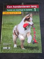 Een hondenleven lang - fysiek en mentaal in balans, Boeken, Dieren en Huisdieren, Ophalen of Verzenden, Zo goed als nieuw, Honden