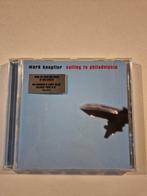Mark Knopfler-Sailing to Philadelphia, Ophalen of Verzenden, Zo goed als nieuw, Poprock