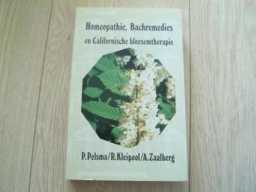 Pelsma - Homeopathie Bachremedies Californische bloesemthera, Boeken, Esoterie en Spiritualiteit, Gelezen, Achtergrond en Informatie