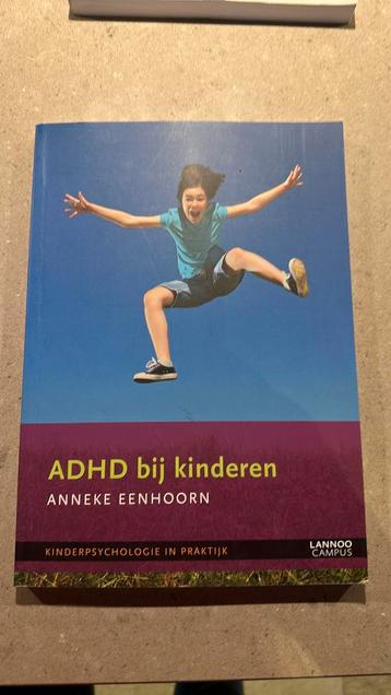 Anneke Eenhoorn - ADHD bij kinderen beschikbaar voor biedingen