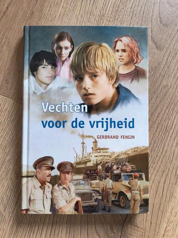Vechten voor de vrijheid - Gerbrand Fenijn beschikbaar voor biedingen