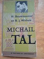 Michail Tal - Schaakboek, Ophalen of Verzenden, Gelezen, H. Bouwmeester en B. J. Withuis