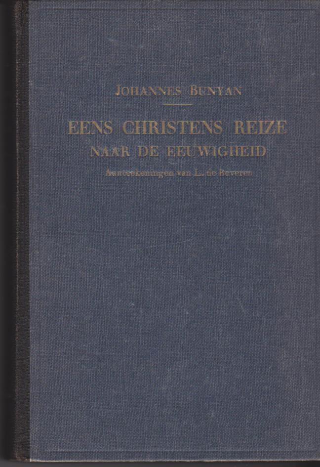 Johannes Bunyan: Eens christens reize naar de eeuwigheid, Boeken, Godsdienst en Theologie, Gelezen, Christendom | Protestants