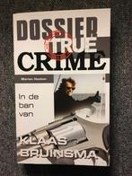 Dossier True Crime: In de ban van Klaas Bruinsma ; M Kusken, Ophalen of Verzenden, Zo goed als nieuw, Marian Kusken