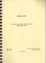 Ameland Het Zeemanscollege "Zeemanstroost" opgericht in 1878, Ophalen of Verzenden, Zo goed als nieuw, Meerdere auteurs