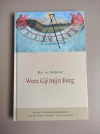 Ds. A. Schot - Wees Gij mijn Borg, Boeken, Godsdienst en Theologie, Ophalen of Verzenden, Zo goed als nieuw, A. Schot