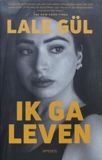 Lale Gül, Ik ga leven, Ik ben vrij., Lale Gül, Ophalen of Verzenden, Zo goed als nieuw, Religie
