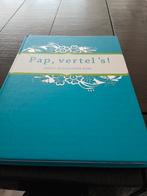 Pap vertel 's! Nieuw, Boeken, Ophalen of Verzenden, Nieuw, Persoonlijkheidsleer
