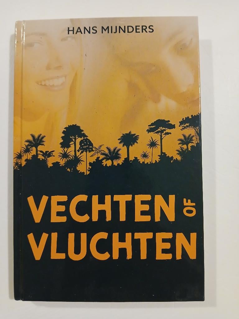 Hans Mijnders - Vechten of Vluchten - Hardcover, Ophalen of Verzenden, Zo goed als nieuw, Hans Mijnders