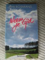 Neem de tijd-Phil Bosman, Ophalen, Zo goed als nieuw, Phil Bosmans, Eén auteur