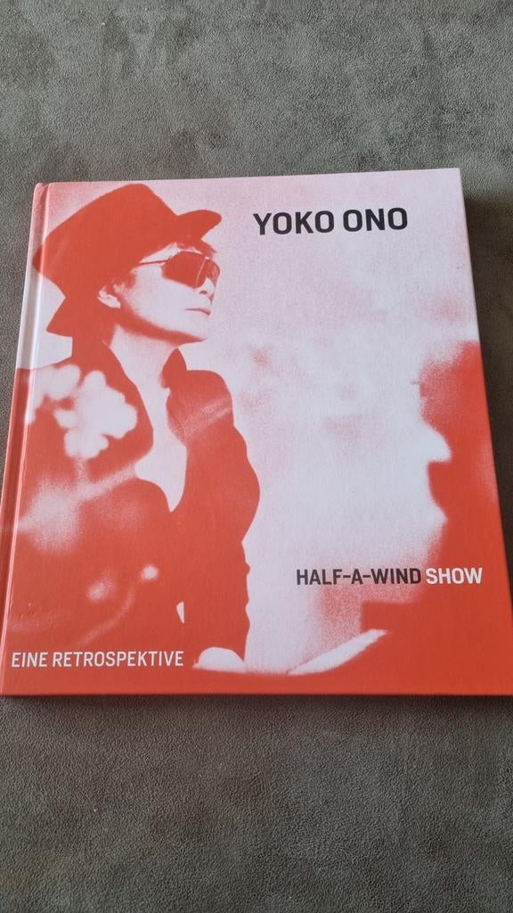 Yoko Ono: Half-A-Wind Show - Een Retrospectief, Boeken, Ophalen of Verzenden