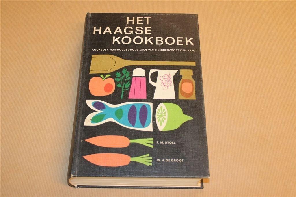 Het Haagse Kookboek — 624 Recepten, Vintage 1967, Boeken, Ophalen of Verzenden, Gelezen, Nederland en België