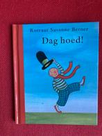 Dag hoed - Rotraut Susanne Berner, Fictie algemeen, Ophalen of Verzenden, Zo goed als nieuw, 4 jaar