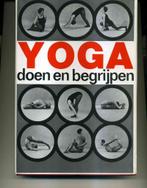 Yoga doen en begrijpen, Ophalen of Verzenden, Zo goed als nieuw