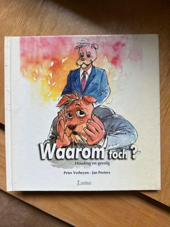 Waarom toch? Verheyen & Peeters, Boeken, Overige Boeken, Gelezen, Ophalen of Verzenden