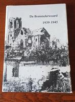 De Bommelerwaard 1939-1945 - Boek, Boeken, Ophalen of Verzenden, J. van Alphen, J. van Voorthuizen, Overige onderwerpen, Tweede Wereldoorlog