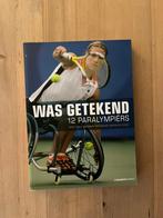 Boek 'Was getekend, 12 paralympiërs' van Eddy Veerman, Ophalen of Verzenden, Gelezen, Eddy Veerman