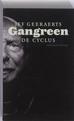 Jef Geeraerts - Gangreen - De cyclus, Gelezen, Ophalen of Verzenden, Nederland