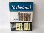 Nederland toen en nu / Nico Scheepmaker, Ophalen of Verzenden, Gelezen, Nico Scheepmaker
