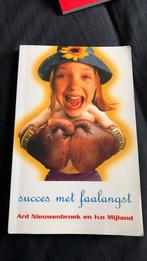 I. Mijland - Succes met faalangst, Ophalen of Verzenden, I. Mijland; Ard Nieuwenbroek
