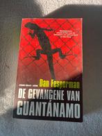 De Gevangene van Guantanamo - Dan Fesperman, Ophalen of Verzenden, Gelezen