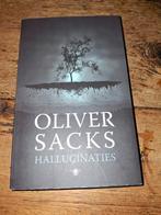 Oliver Sacks - Hallucinaties, Boeken, Ophalen of Verzenden, Zo goed als nieuw, Oliver Sacks