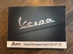 Vespa Primavera-Sprint 50 4T 3V instructie boekje, Ophalen of Verzenden, Zo goed als nieuw, Maximaal 25 km/u, Ciao