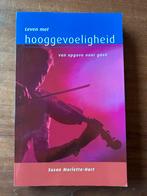 Leven met hooggevoeligheid, Ophalen of Verzenden, Zo goed als nieuw, Overige onderwerpen