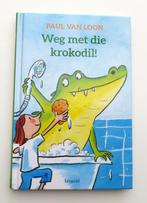 Jeugdboek M3285: Paul van Loon - Weg met die krokodil! 6+/8+, Paul van Loon, Ophalen of Verzenden, Fictie algemeen, Zo goed als nieuw