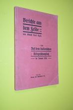 Berichte aus dem Felde -1918- Oberft. K. Egli-, Boeken, Europa, Ophalen of Verzenden, K. Egli, 20e eeuw of later
