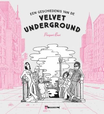 Een Geschiedenis van de Velvet Underground beschikbaar voor biedingen