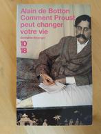 Proust/Alain de Botton - Comment Proust peut changer votre v, Ophalen of Verzenden, Zo goed als nieuw, Proust, Europa overig