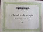 463: Choralbearbeitungen des 17. und 18. Jahrhunderts, Klassiek, Ophalen of Verzenden, Zo goed als nieuw, Thema