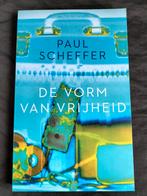 Paul Scheffer - De vorm van vrijheid, Boeken, Ophalen of Verzenden, Zo goed als nieuw, Paul Scheffer