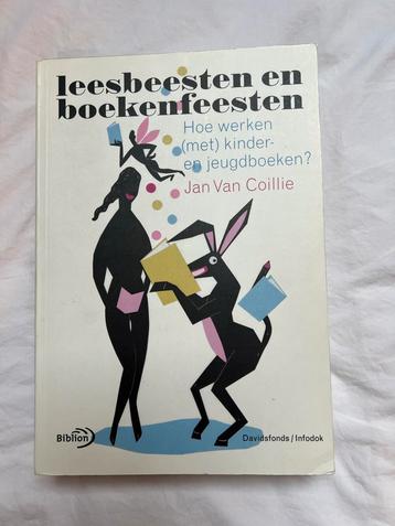 Leesbeesten en boekenfeesten - Jan Van Coillie beschikbaar voor biedingen