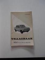 Vraagbaak NSU Prinz IV, Ophalen of Verzenden