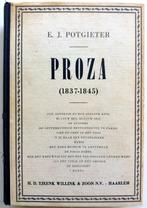 E.J. Potgieter - Proza (1837-1845), Antiek en Kunst, Antiek | Boeken en Bijbels, Ophalen of Verzenden