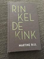 Martine Bijl - Rinkeldekink, Boeken, Ophalen, Zo goed als nieuw, Martine Bijl