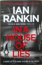 Ian Rankin – In A House Of Lies  (John Rebus), Boeken, Ophalen of Verzenden, Zo goed als nieuw, Ian Rankin, Fictie