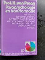 Parapsychologie en transformatie- deel 10 - H. van Praag, Boeken, Psychologie, Ophalen of Verzenden, Zo goed als nieuw