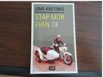 Jan Hoiting - Stap mor even of, Ophalen of Verzenden, Zo goed als nieuw