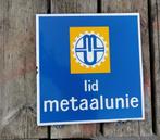 EMAILLE RECLAME BORD METAALUNIE, Verzamelen, Ophalen of Verzenden, Gebruikt, Reclamebord