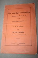 W. van Leeuwen te Schoonrewoerd - Waardige Feestviering 1938, Boeken, Godsdienst en Theologie, Ophalen of Verzenden, Gelezen, Christendom | Protestants