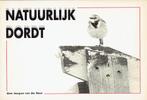 Natuurlijk Dordt, Boeken, Ophalen of Verzenden, Gelezen