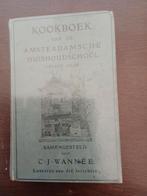 Oud Kookboek Amsterdamse Huishoudschool - C.J. Wannée, Boeken, Kookboeken, Gelezen, Hoofdgerechten, Gezond koken, Nederland en België