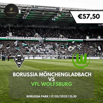 Tickets Borussia Mönchengladbach - VFL Wolfsburg (BL) beschikbaar voor biedingen