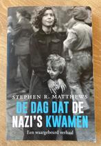 De dag dat de nazi's kwamen Een waargebeurd verhaal, Boeken, Oorlog en Militair, Tweede Wereldoorlog, Verzenden, Zo goed als nieuw