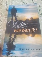 A. Rothuizen - Vader, wie ben ik?, Boeken, Godsdienst en Theologie, Ophalen of Verzenden, Zo goed als nieuw, A. Rothuizen