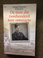 De man die tweehonderd keer ontsnapte; H.Greasley, K.Scott, 20e eeuw of later, H.Greasley, K.Scott, Europa, Ophalen of Verzenden